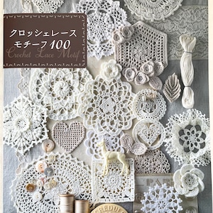 Crochet Lace Motifs 100 Japanese Craft Book image 1
