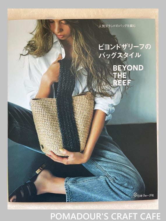 BEYOND the Reef Knit and Crochet Bags and Pouches- Japanese Craft