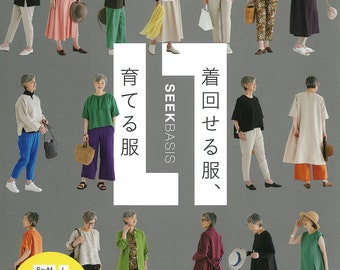 Seek Basis Clothes that can be worn around and nurtured - Japanese Craft Book