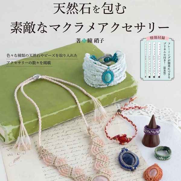 Beautiful Macrame Accessories with Natural Stone Commercial Use OK - Japanese Craft Book