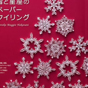 Snow and Zodiac Signs PAPER QUILLING by Motoko Maggie Nakatani  - Japanese Craft Book