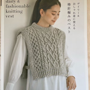 Daily and Fashionable Knitting Vests-  Japanese Craft Book