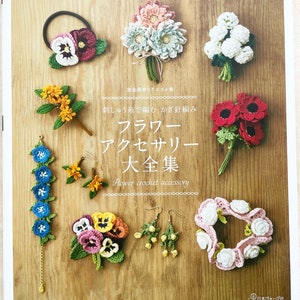 FLOWER Crochet Accessories -  Japanese Craft Book