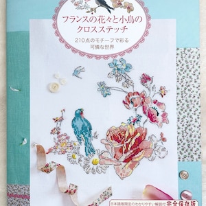 LE langage des fleurs à broder au point de croix & Les oiseaux à broder au point de croix CROSS STITCH Designs 210 - Japanese Version Book