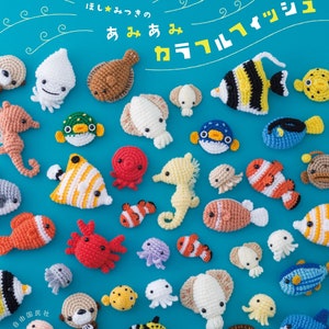 HOSHI Mitsuki's Cute Amigurumi Colorful Fish - Japanese Craft Book