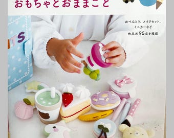 Exra Cute FELT Foods and Toys - Japanese Felt Craft Book