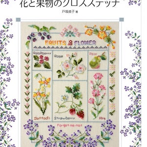 CROSS STITCH Flowers and Fruits by Sadako Totsuka - Japanese Craft Book