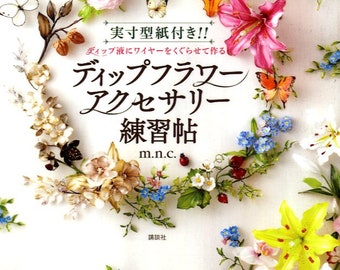 Liquid Plastic Dip Flower Plactice Book - Japanese Craft Book