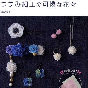 Japanese TSUMAMI Fabric Floral Accessories - Japanese Craft Book