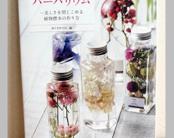 Herbarium: The Art of Preserving Botanical Beauty - Japanese Craft Book