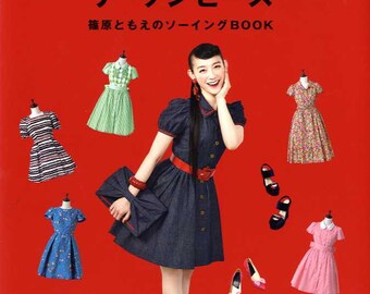 The Dress by Tomoe Shinohara Classical Dresses  -  Japanese Craft Pattern Book