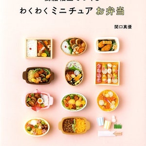 Miniature Food Collection Lovely Miniature Obento Lunch by Polymer Clay - Japanese Craft Book