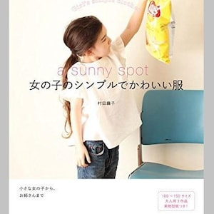 SUNNY SPOT Ropa sencilla y bonita para niñas - Libro de manualidades japonesas MM