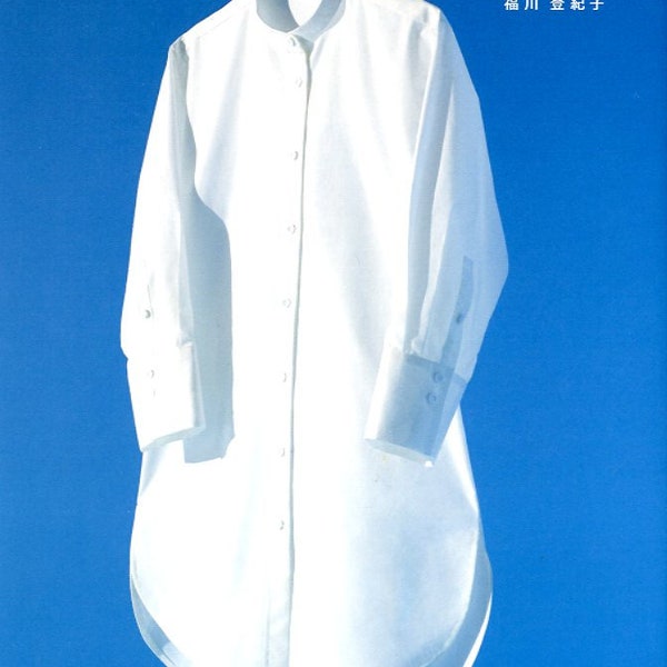 Shirts that you can enjoy for a long time - Japanese Craft Book