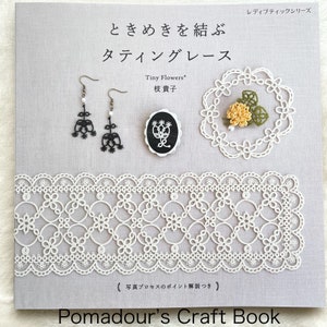 Lovely Tatting Lace Items - Japanese Craft Book
