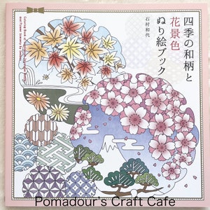 Traditional Japanese Flowers and Scenery in Four Seasons Coloring Book - Japanese Coloring Book