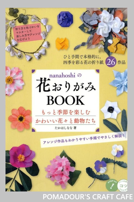 Nanahoshi's Origami Flowers - Japanese Craft Book