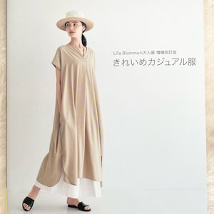 May include: Book cover featuring a woman wearing a beige dress and a straw hat. The title of the book is "Casual Chic Clothes" and the subtitle is "Lilla Blomma's Adult Clothing Pattern Book: Easy Casual Clothes".