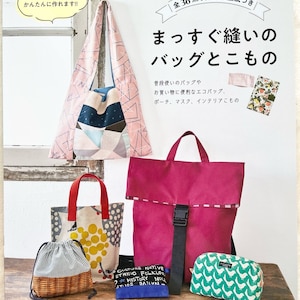 36 Easy to Make Bags and Small Items - Japanese Craft  Book