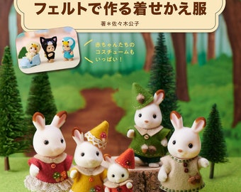 Sylvanian Families and Calico Critters Felt Dresses and Accessories - Japanese Craft Book