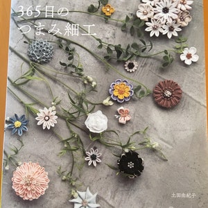 Tsuyutsuki's  TSUMAMI Zaiku Accessories for 365 Days - Japanese Craft Book