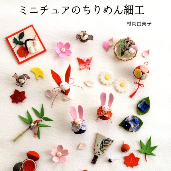 Artículos de chirimen en miniatura - Libro de artesanía japonés