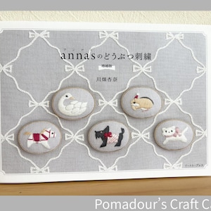 Anna's Cute Animal Embroidery Designs - Japanese Craft Book