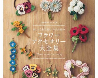 FLOWER Crochet Accessories -  Japanese Craft Book