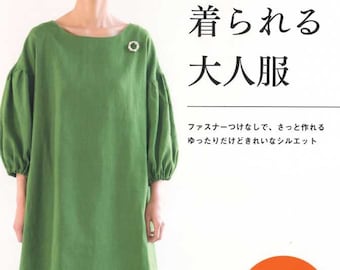 Comfortable DRESSES and Clothes withour Zippers - Japanese Dress Pattern Book