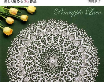 Suteki PINEAPPLE Crochet Laces 50 - Japanese Craft Book