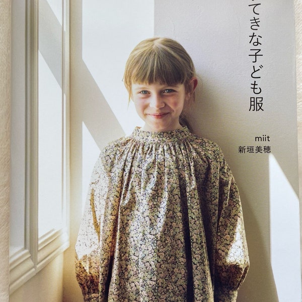 Nice Clothes for Children by miit Miho Shingaki - Japanese Dress Pattern Book