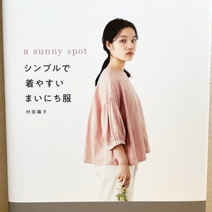 Sunny Spot Simple Everyday Clothes - Japanese Craft Pattern Book