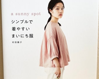 Sunny Spot Simple Everyday Clothes - Japanese Craft Pattern Book