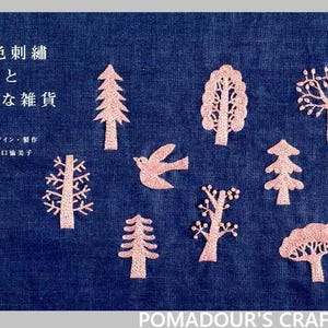 One Color Embroidery and Goods by Yumiko Higuchi - Japanese Craft Book