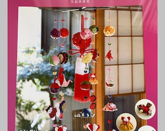 Easy and Cute Traditional Japanese Tsurushi Mobiles - Japanese Craft Book
