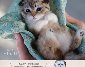 I LOVE to make them mine Needle Felt Realistic KITTENS and CATS - Japanese Craft Book