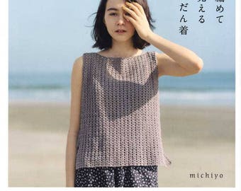 Easy and Beautiful Knit and Crochet Daily Wear by Michiyo - Japanese Craft Book