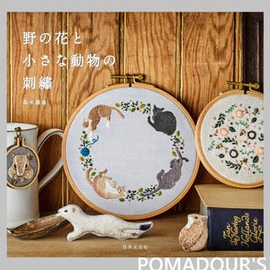 Diseños de bordado de flores silvestres y pequeños animales de Mayuka Morimoto - Libro de manualidades japonesas