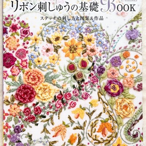 Ribbon Stitches Embroidery by Yukiko Ogura - Japanese Craft Book MM