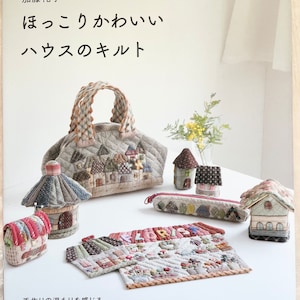 Houses Shaped Quilts and Patchwork Book - Japanese Craft Book