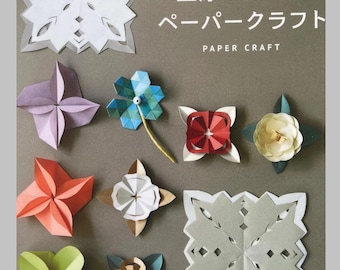 The Papercraft Book Fold Cut Deorate and Use  - Japanese Kirigami Craft Book