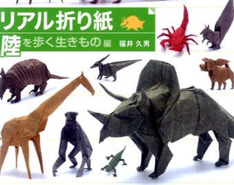 Real Origami Terrestrial animals and creatures - Japanese Craft Book