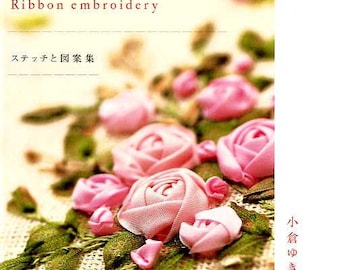 Ribbon Embroidery by Yukiko Ogura - Japanese Craft Book MM