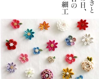 Kawaii Traditional JAPANESE TSUMAMI Fabric Flowers - Japanese Craft Book MM