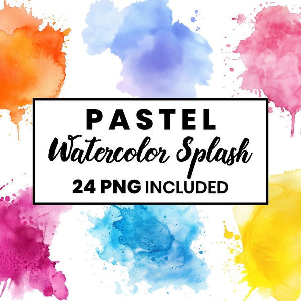 24 Pastel Watercolor Color Splash Clipart PNG Paint Splatter Clipart Alcohol Ink Clipart Abstract Clipart, Commercial Use, Instant Download