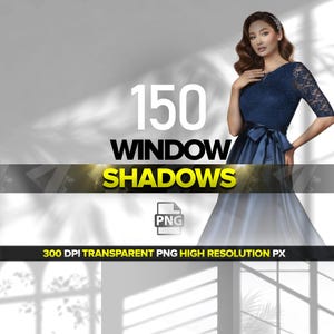 Puede incluir: Imagen con el texto "150 WINDOW SHADOWS" en fuente grande y negrita. Parcialmente visible, una mujer con un vestido azul marino con mangas de encaje. También incluye el texto "PNG" y "300 DPI TRANSPARENT PNG HIGH RESOLUTION PX".