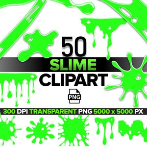 Slime Clipart, Slime Png, Slime Drips, Oozing Goo, Dripping Slime, Transparent Slime, Borders, Digital Download