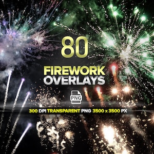 May include: A digital graphic featuring a dark background with colorful fireworks bursting in the sky. The text reads "80 FIREWORK OVERLAYS" in gold and white. Additional text indicates the image is 300 DPI transparent PNG, 3500 x 3500 px.