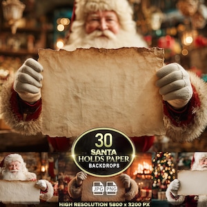 May include: Santa Claus holding a piece of aged parchment paper. He wears a red suit with white fur trim and white gloves. The paper has a textured, aged appearance. The image includes the text "30 SANTA HOLDS PAPER BACKDROPS".