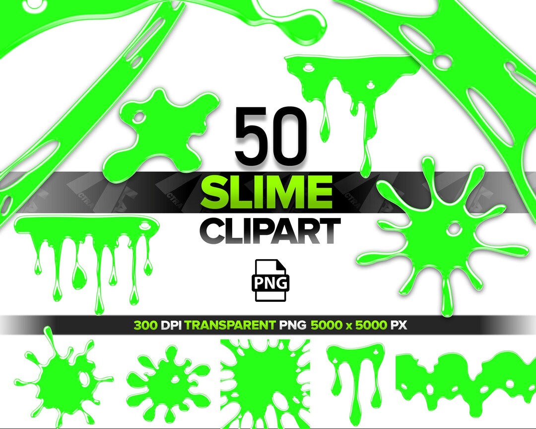 Slime Clipart, Slime Png, Slime Drips, Oozing Goo, Dripping Slime ...